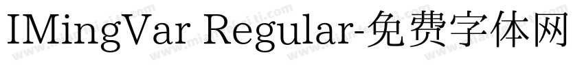 IMingVar Regular字体转换